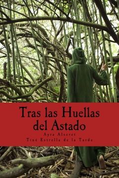 portada Tras las Huellas del Astado: Una Guía Práctica Sobre los Rostros del Dios (in Spanish)