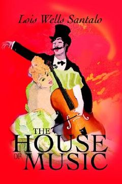 portada the house of music (in English)