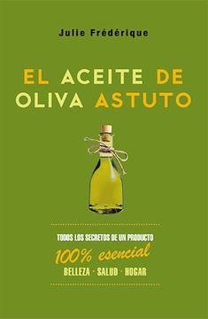 portada El Aceite de Oliva Astuto (in Spanish)