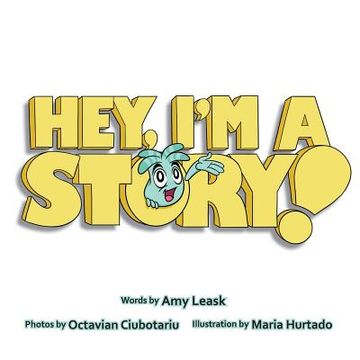 portada Hey, I'm a Story! (en Inglés)