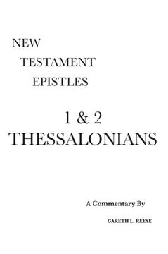 portada 1 & 2 Thessalonians: A Critical & Exegetical Commentary (en Inglés)