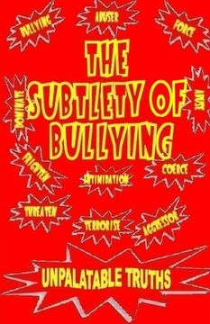 portada The Subtlety of Bullying (en Inglés)