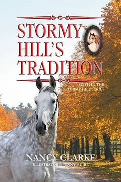 portada Stormy Hill's Tradition: Sixth in the Stormy Hill Series