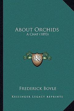 portada about orchids: a chat (1893) (in English)