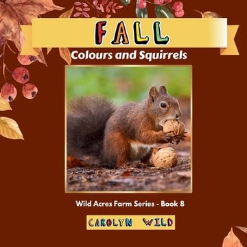 portada Fall: Colour and Squirrels (en Inglés)