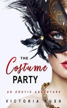 portada The Costume Party: An Erotic Adventure (in English)