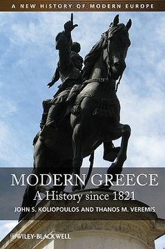 portada Modern Greece: A History Since 1821 (Hardback) (en Inglés)
