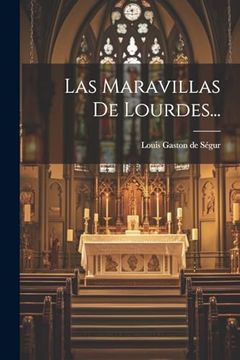 portada Las Maravillas de Lourdes.