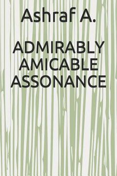 portada Admirably Amicable Assonance (en Inglés)
