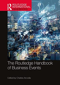 portada The Routledge Handbook of Business Events (Routledge International Handbooks) (en Inglés)