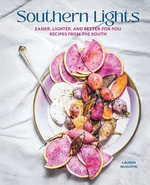portada Southern Lights: Easier, Lighter, and Better-For-You Recipes from the South (in English)