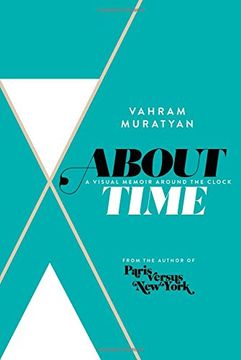 portada About Time: A Visual Memoir Around the Clock (in English)