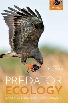 portada Predator Ecology: Evolutionary Ecology of the Functional Response (in English)