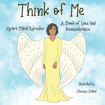 portada Think of Me: A Book of Loss and Remembrance (en Inglés)