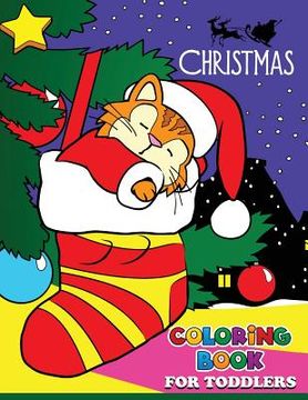 portada Christmas Coloring Books for Toddlers: Coloring book for girls and kids (en Inglés)