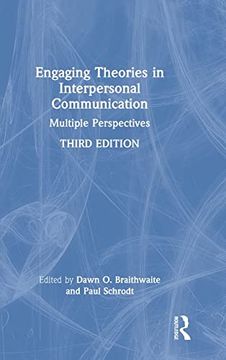 portada Engaging Theories in Interpersonal Communication: Multiple Perspectives (in English)