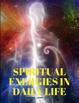 portada Spiritual Energies in Daily Life (en Inglés)