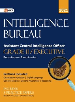 portada Intelligence Bureau 2021 Assistant Central Intelligence Officer (Grade II/Executive) (en Inglés)