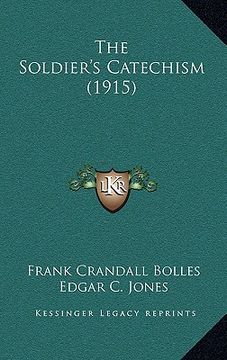 portada the soldier's catechism (1915)