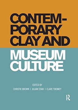 portada Contemporary Clay and Museum Culture 