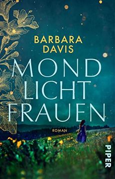 portada Mondlichtfrauen: Roman | ein Bezaubernder Frauenroman Über Neuanfänge und Zweite Chancen (in German)