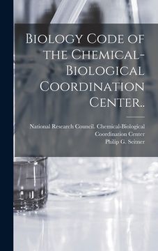 portada Biology Code of the Chemical-Biological Coordination Center.. (in English)