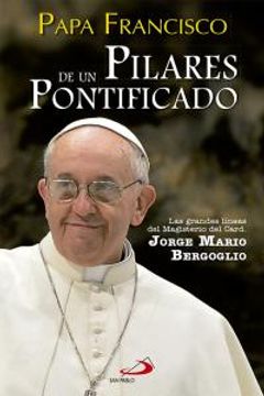 portada Pilares de un pontificado (Caminos) (in Spanish)
