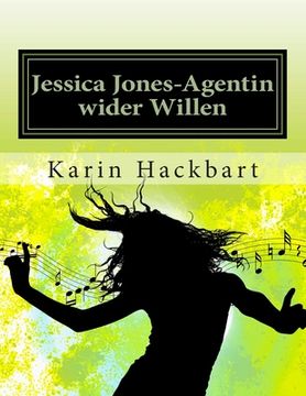 portada Jessica Jones-Agentin wider Willen (en Alemán)