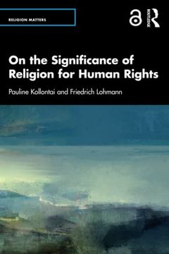 portada On the Significance of Religion for Human Rights (Religion Matters) (en Inglés)