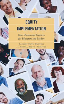 portada Equity Implementation: Case Studies and Practices for Educators and Leaders (in English)