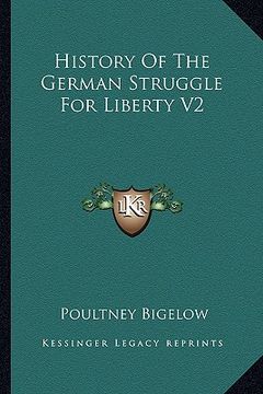 portada history of the german struggle for liberty v2