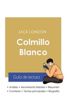 portada Guía de lectura Colmillo Blanco de Jack London (análisis literario de referencia y resumen completo)