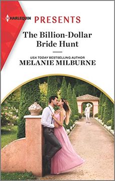 portada The Billion-Dollar Bride Hunt: An Uplifting International Romance (Harlequin Presents) (en Inglés)