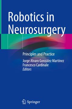 portada Robotics in Neurosurgery: Principles and Practice 
