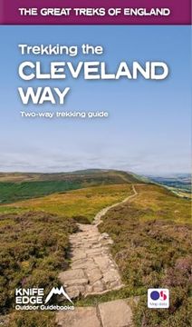 portada Trekking the Cleveland Way: Two-Way Guidebook With os 1: 25K Maps: 20 Different Itineraries (The Great Treks of England) (en Inglés)