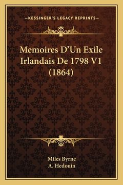 portada Memoires D'Un Exile Irlandais De 1798 V1 (1864) (en Francés)