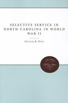 portada selective service in north carolina in world war ii (en Inglés)