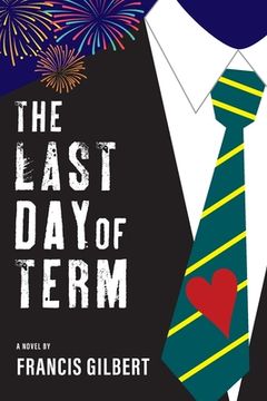 portada The Last Day of Term (en Inglés)