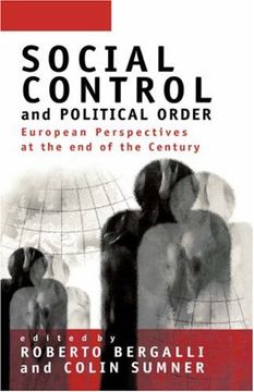 portada social control and political order: european perspectives at the end of the century (en Inglés)