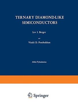 portada Ternary Diamond-Like Semiconductors / Troinye Almazopodobnye Poluprovodniki /