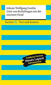 portada Götz von Berlichingen mit der Eisernen Hand. Textausgabe mit Kommentar und Materialien: Reclam xl? Text und Kontext (in German)