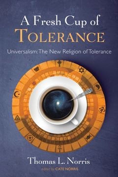portada A Fresh Cup of Tolerance (in English)