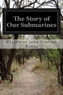 portada The Story of Our Submarines (en Inglés)