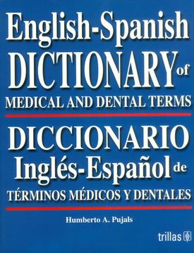 portada English-Spanish Dictionary of Medical and Dental Terms/Diccionario Ingles-Espanol de Terminos Medicos y Dentales
