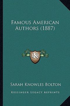 portada famous american authors (1887) (in English)