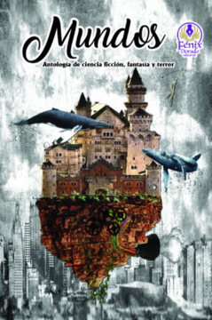 portada Mundos, antología de ciencia ficción, fantasía y terror