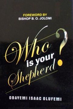 portada Who Is Your Shepherd? (en Inglés)