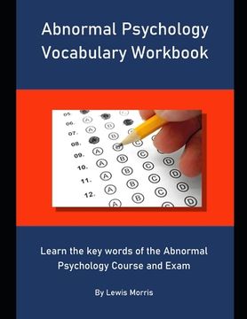 portada Abnormal Psychology Vocabulary Workbook: Learn the key words of the Abnormal Psychology Course and Exam