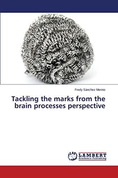 portada Tackling the marks from the brain processes perspective