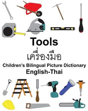 portada English-Thai Tools Children's Bilingual Picture Dictionary (en Inglés)